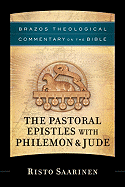 The Pastoral Epistles with Philemon & Jude