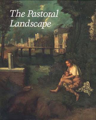 The Pastoral Landscape - Hunt, John (Editor)