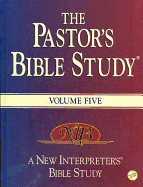 The Pastor's Bible Study(r) Volume 5