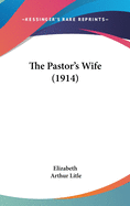 The Pastor's Wife (1914)