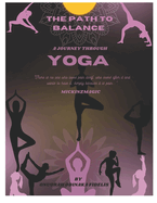 The path to balance: A journey through Yoga
