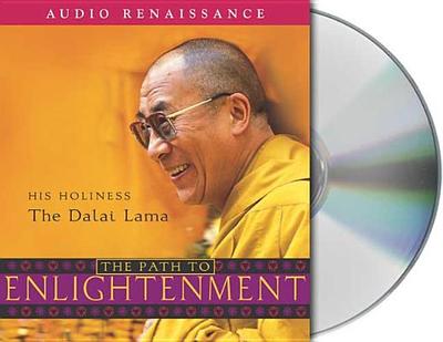 The Path to Enlightenment - Lama, Dalai, and McLeod, Ken (Read by)