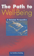 The Path to Well-being: A Christian Perspective