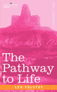 The Pathway to Life: Teaching Love and Wisdom