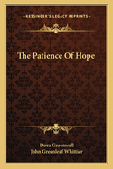 The Patience of Hope