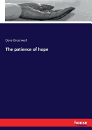 The patience of hope