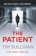 The Patient: The brilliantly twisty mystery with the unforgettable detective in 2025