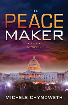 The Peace Maker - Chynoweth, Michele