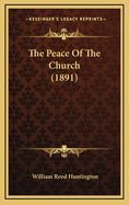 The Peace of the Church (1891)