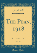 The Pean, 1918, Vol. 34 (Classic Reprint)