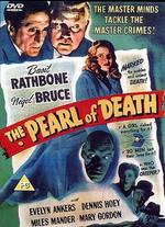 The Pearl of Death - Roy William Neill