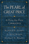 The Pearl of Great Price: A Verse-By-Verse Commentary