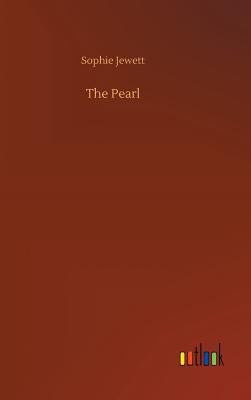 The Pearl - Jewett, Sophie