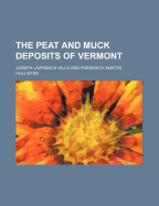 The Peat and Muck Deposits of Vermont