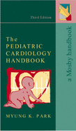 The Pediatric Cardiology Handbook