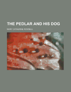 The Pedlar and His Dog