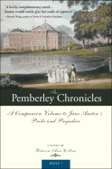 The Pemberley Chronicles: A Companion Volume to Jane Austen's Pride and Prejudice: Book 1 - Collins, Rebecca