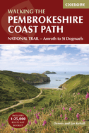 The Pembrokeshire Coast Path: NATIONAL TRAIL ? Amroth to St Dogmaels