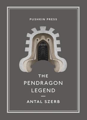 The Pendragon Legend - Rix, Len (Translated by), and Szerb, Antal
