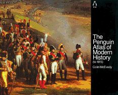 The Penguin Atlas of Modern History: To 1815