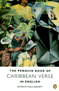 The Penguin Book of Caribbean Verse in English - Burnett, Paula (Editor)