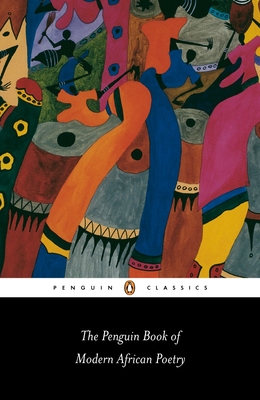 The Penguin Book of Modern African Poetry: Fourth Edition - Moore, Gerald (Translated by), and Beier, Ulli (Editor)