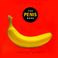 The Penis Book - Cohen, Joseph