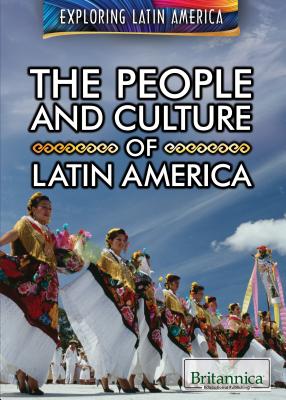 The People and Culture of Latin America - Nichols, Susan