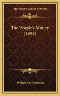 The People's Money (1893)