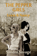 The Pepper Girls: Lexie & Nancy