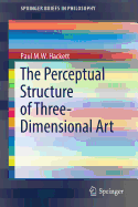 The Perceptual Structure of Three-Dimensional Art