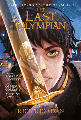 The Percy Jackson and the Olympians: Last Olympian: The Graphic Novel - Riordan, Rick