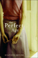 The Perfect Age