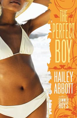 The Perfect Boy - Abbott, Hailey