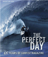 The Perfect Day: 40 Years of Surfer Magazine