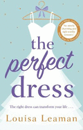 The Perfect Dress: a feel-good romance that will sweep you off your feet