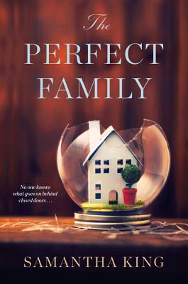 The Perfect Family - King, Samantha