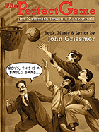 The Perfect Game: Jim Naismith Invents Basketball