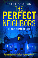 The Perfect Neighbors