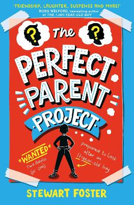 The Perfect Parent Project - Foster, Stewart