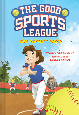 The Perfect Pitch (Good Sports League #2) - Greenwald, Tommy