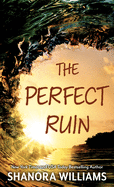 The Perfect Ruin