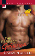 The Perfect Seduction: Kimani Hotties