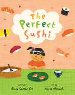The Perfect Sushi