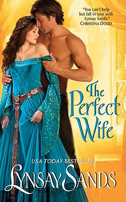 The Perfect Wife - Sands, Lynsay