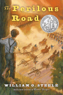 The Perilous Road: A Newbery Honor Award Winner