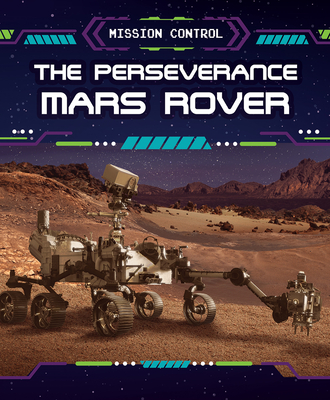 The Perseverance Mars Rover - Reynolds, Donna