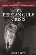 The Persian Gulf Crisis