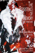 The Persistence of Memory and Other Plays