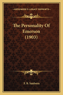 The Personality of Emerson (1903)